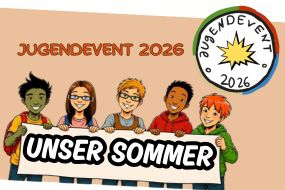 Programm f&uuml;r Jugendevent 2026 "Unser Sommer" steht!